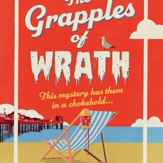 The Grapples of Wrath