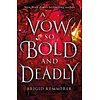 A Vow So Bold and Deadly (Cursebreakers 3)