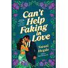 Can't Help Faking in Love