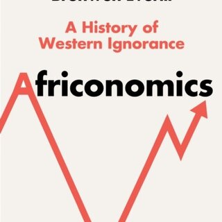 Africonomics : A History of Western Ignorance