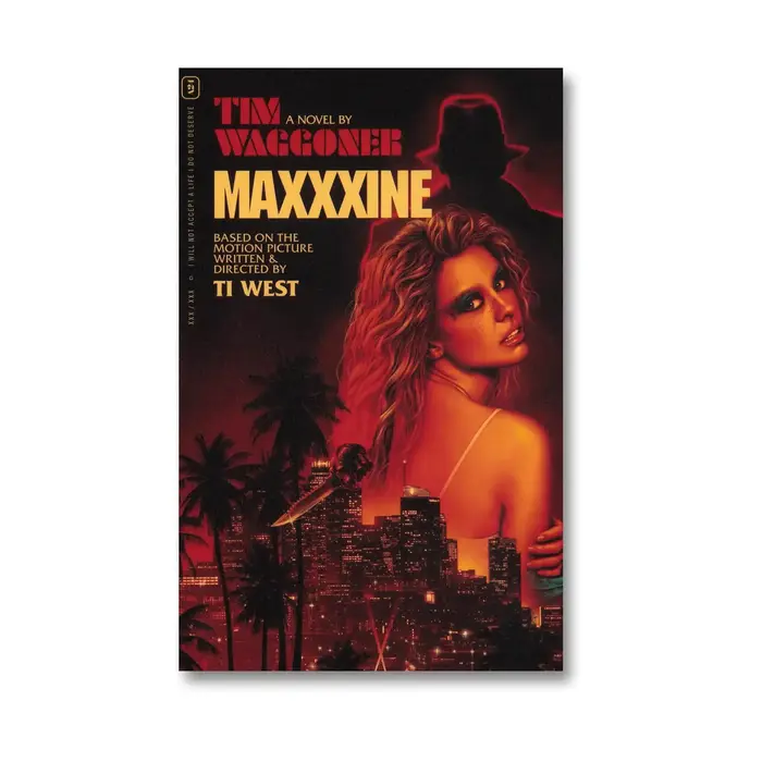 MaXXXine: The Novel
