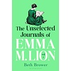 The Unselected Journals of Emma M. Lion, vol. 1