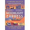 Moonlight Express : Around the World By Night Train