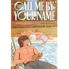Call Me by Your Name: The Graphic Novel