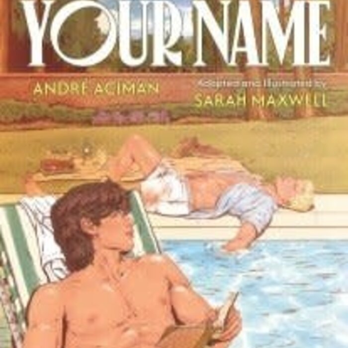 Call Me by Your Name: The Graphic Novel