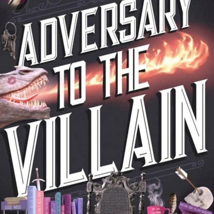 Adversary to the Villain