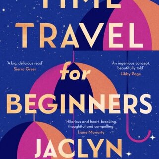 Time Travel for Beginners