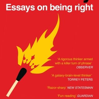 Authority : Essays on Being Right