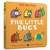 Five Little Bugs : Lift-the-Flap