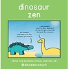 Dinosaur Zen