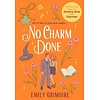 No Charm Done : Book 3