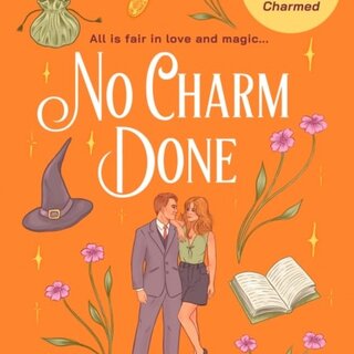 No Charm Done : Book 3