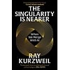 The Singularity is Nearer