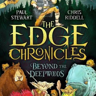 The Edge Chronicles: Beyond the Deepwoods : First Book of Twig