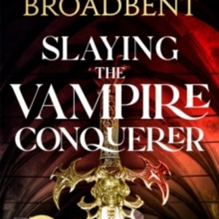 Slaying the Vampire Conqueror