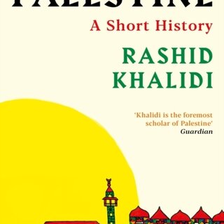 Palestine : A Short History