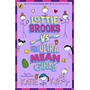 Lottie Brooks vs The Ultra Mean Girls