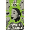 Born of Guilt