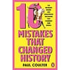 10 Mistakes That Changed History
