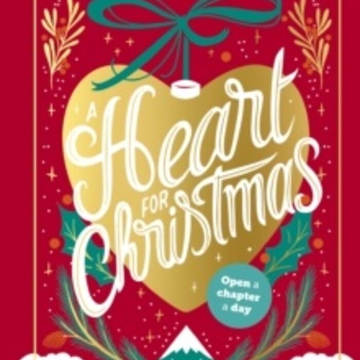 A Heart for Christmas : An Advent Novel