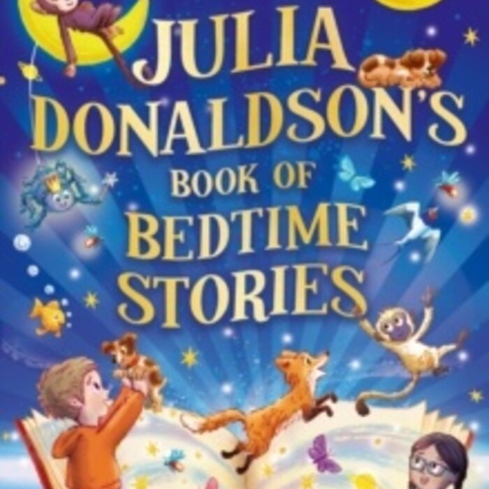 Julia Donaldson’s Book of Bedtime Stories