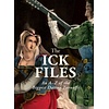 The Ick Files : An A–Z of the Biggest Dating Turnoffs