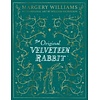 The Velveteen Rabbit Collector's Edition