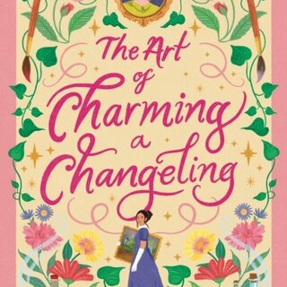 The Art of Charming a Changeling