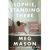 Sophie, Standing There
