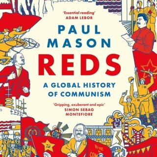 Reds : A Global History of Communism