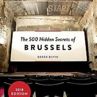 The 500 Hidden Secrets of Brussels
