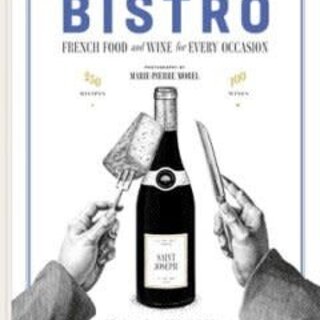 Bistro : French food and wine for every occasion