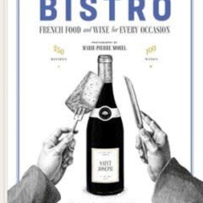 Bistro : French food and wine for every occasion