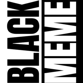 Black Meme: A History of the Images that Make Us
