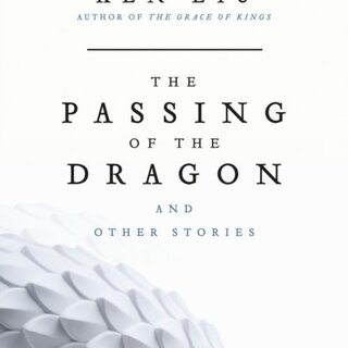 The Passing of the Dragon and Other Stories