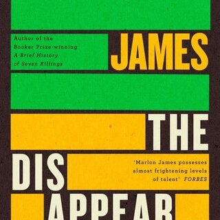Marlon James The Disappearers