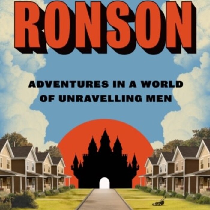 The Castle : Adventures in a World of Unravelling Men