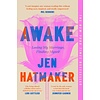 Awake : Losing My Marriage, Finding Myself