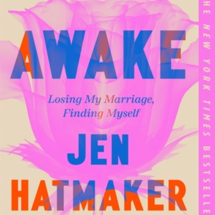 Awake : Losing My Marriage, Finding Myself