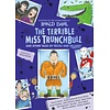 The Terrible Miss Trunchbull and Other Tales of Tricks & Villainy