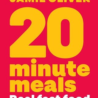 20 Minute Meals : Real Fast Food