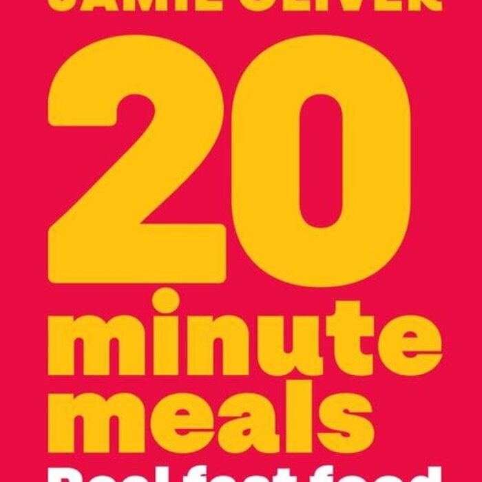20 Minute Meals : Real Fast Food