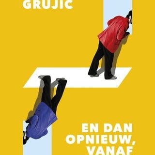 En dan opnieuw, vanaf het begin