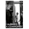 I Married A Communist