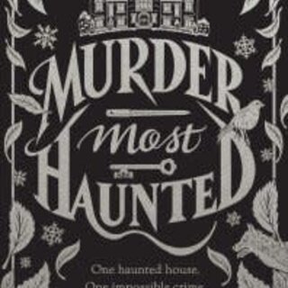 Murder Most Haunted