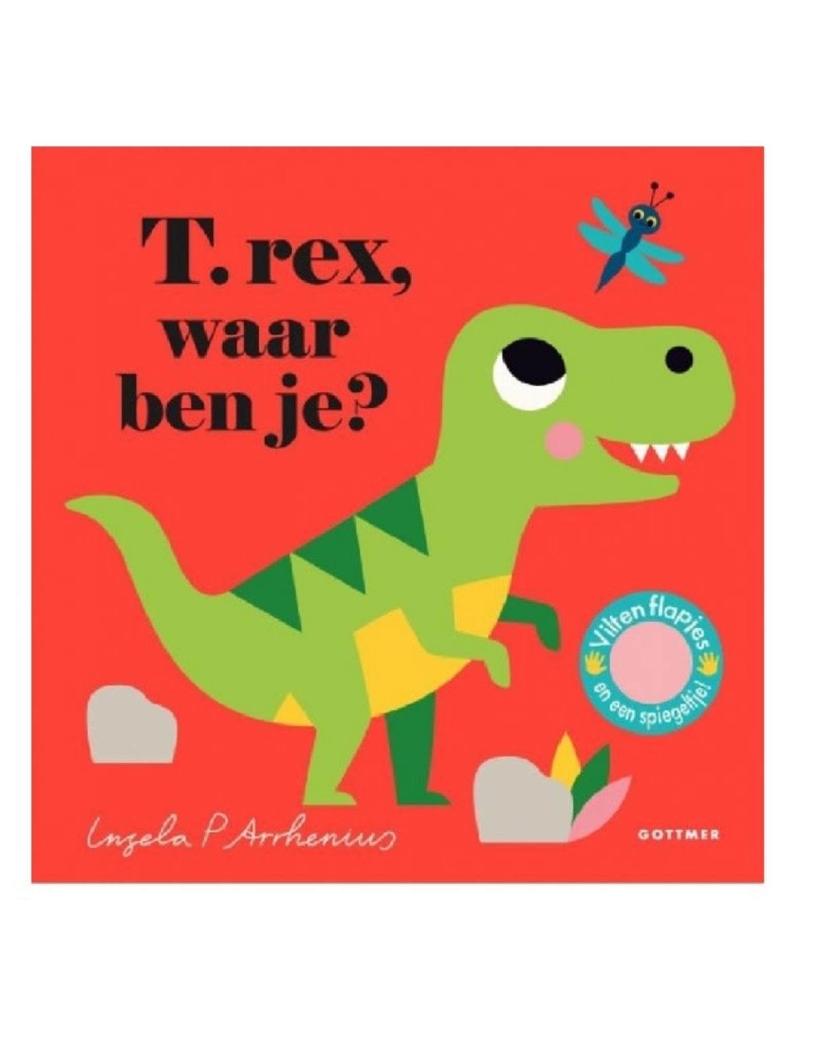 Gottmer T.rex, waar ben je?