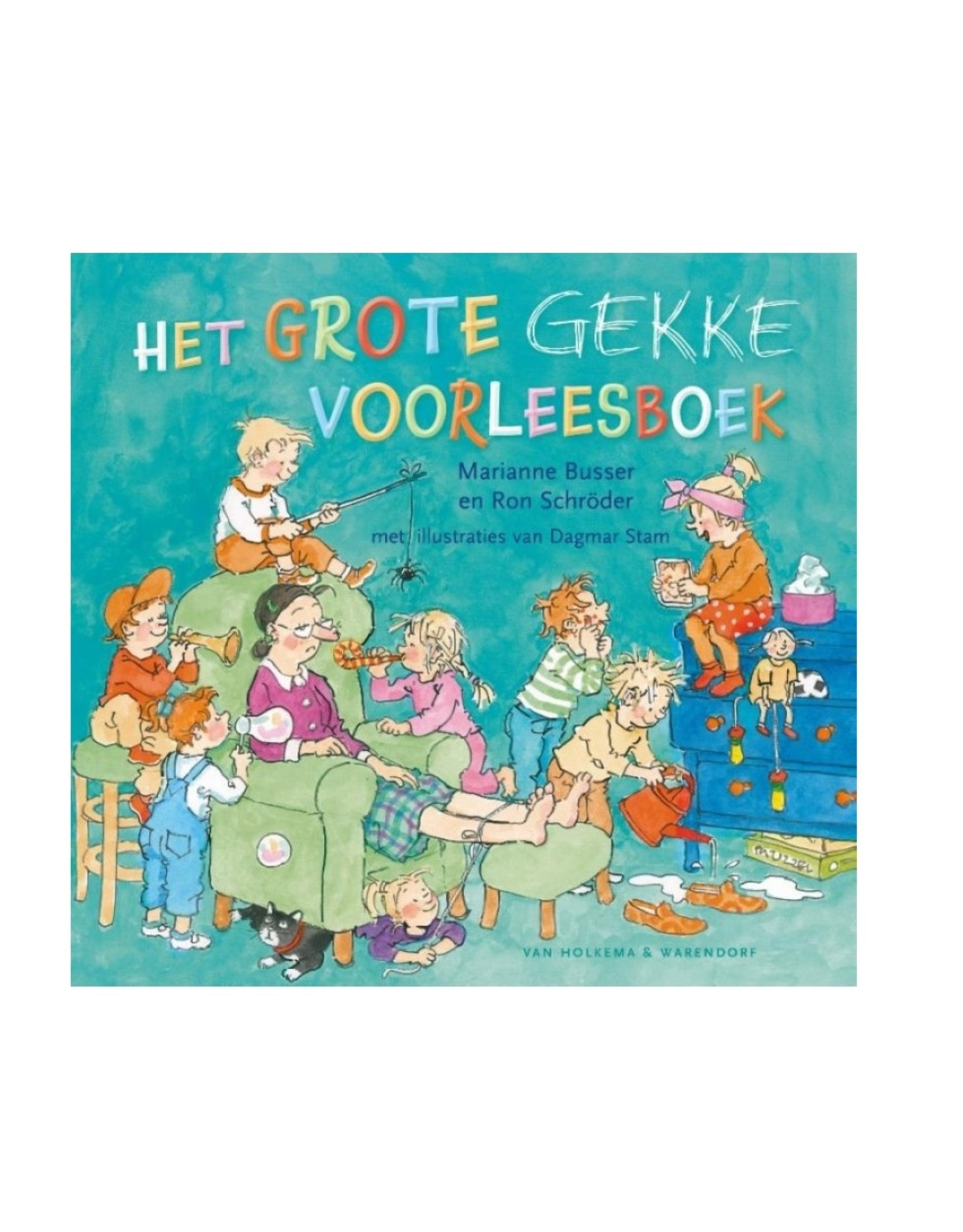 Van Holkema & Warendorf Het grote gekke voorleesboek