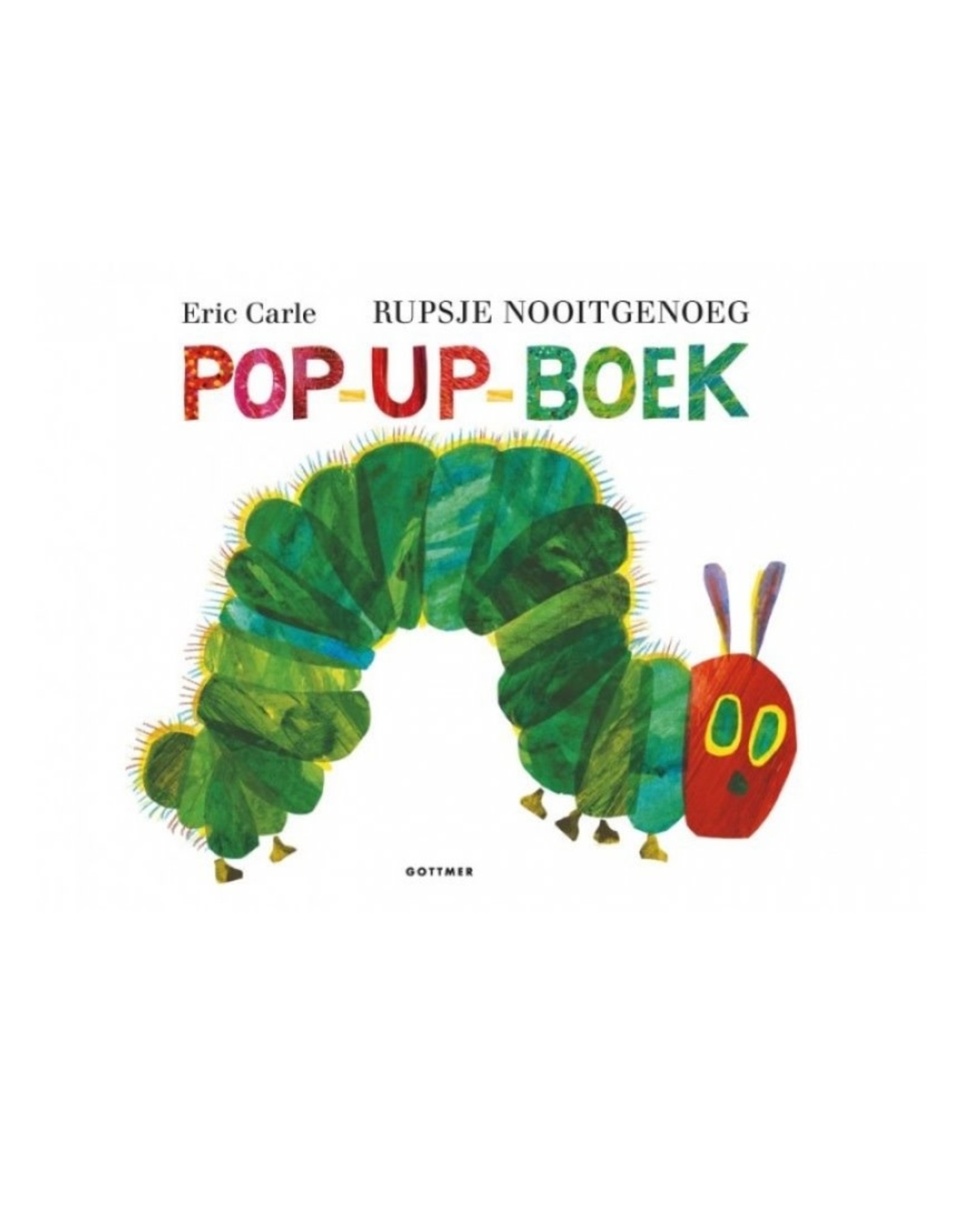 Gottmer Rupsje Nooitgenoeg Pop-Up-Boek