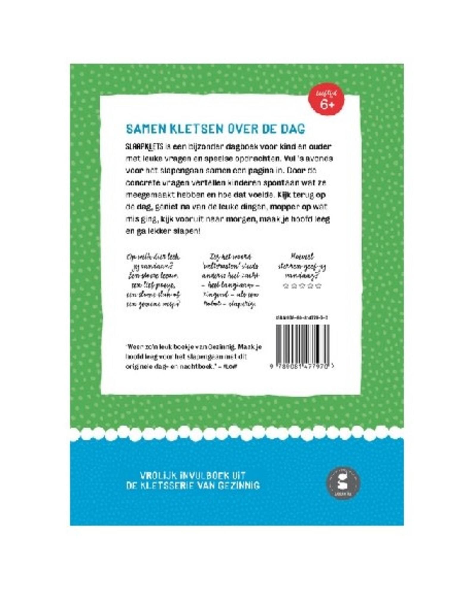 Gezinnig Slaapklets deel 1