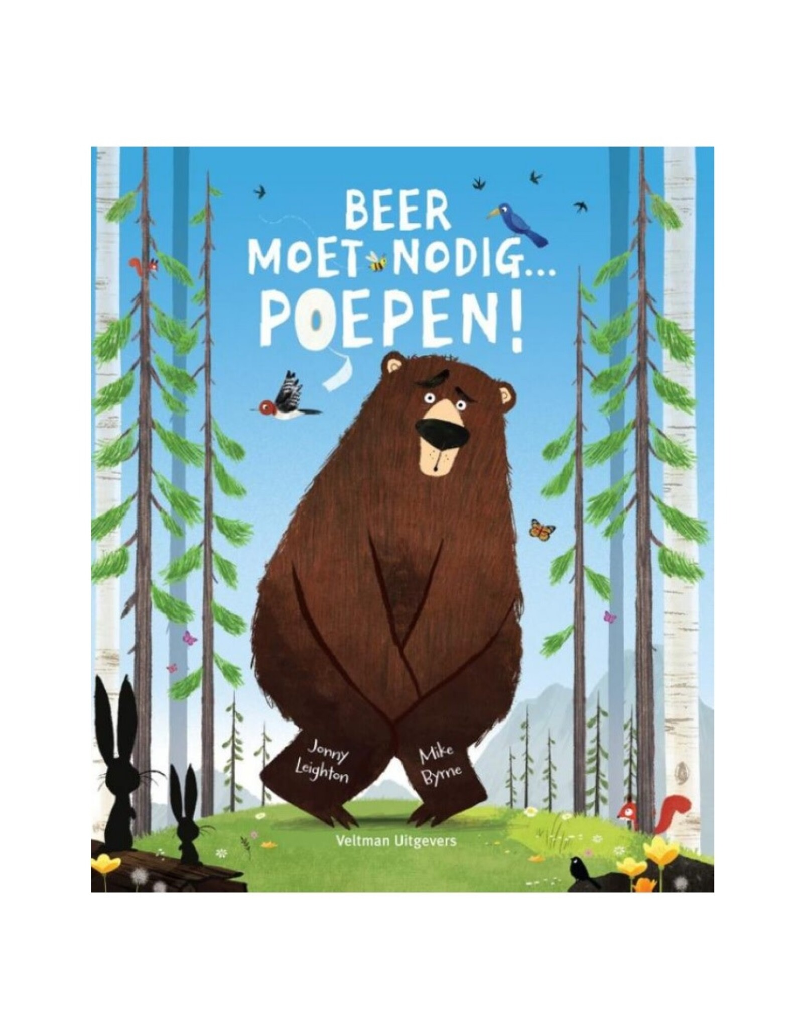 Beer moet nodig... poepen!